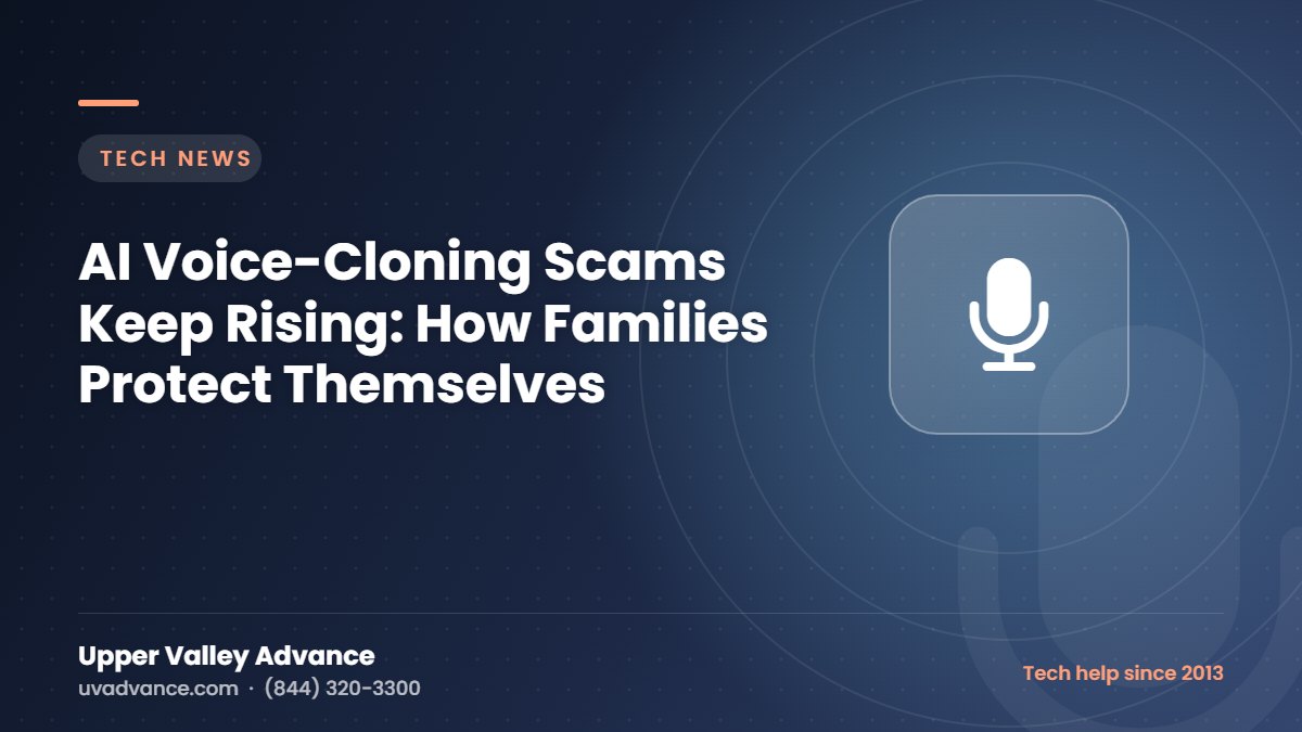 AI Voice-Cloning Scams Keep Rising: How Families Protect Themselves AI Voice-Cloning Scams Keep Rising: How Families Protect Themselves